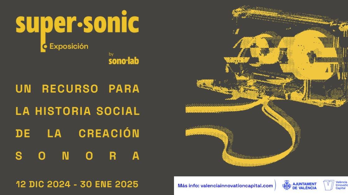 Exposición Supersonic en València