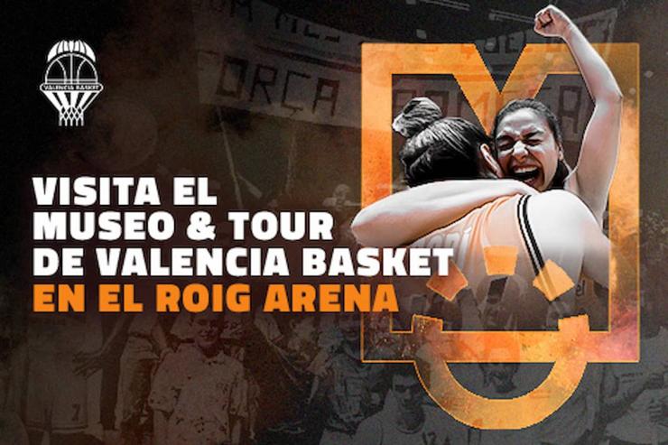 Museo & Tour del Valencia Basket en el Roig Arena